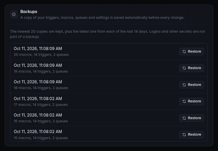 Settings → Backups: a list of automatic copies with the date, time and how many macros, triggers and queues each holds, each with a Restore button