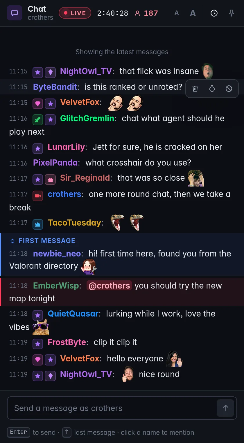 The Chat window: live chat with badges and emotes, the moderation buttons on a hovered message, a first-message highlight, a mention of the streamer, and the message box