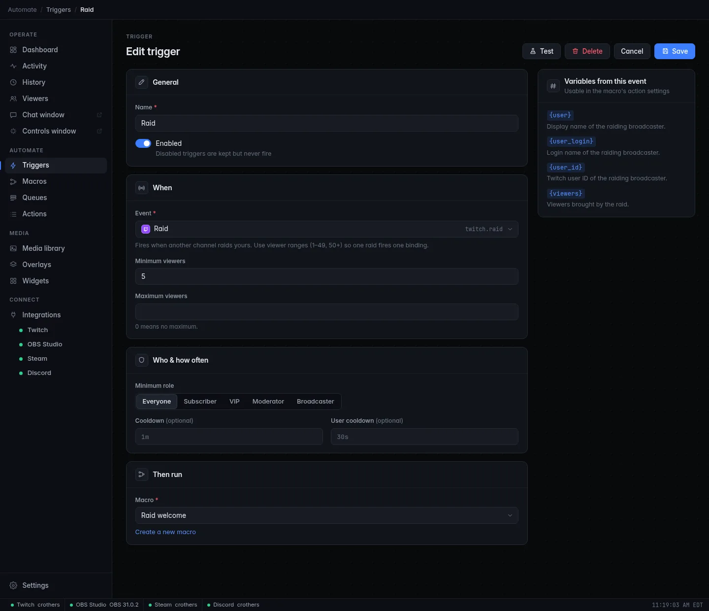 The trigger editor: General, When, Who & how often and Then run on the left, the event's variables on the right