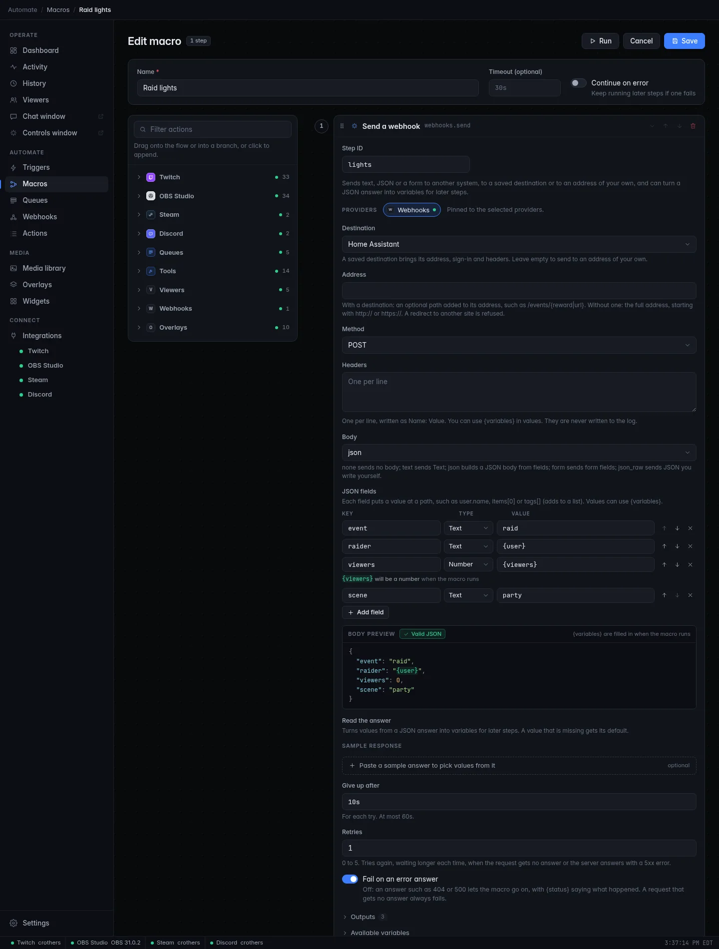 The Send a webhook step: Home Assistant, POST, JSON fields for event, raider, viewers and scene, and the live body preview