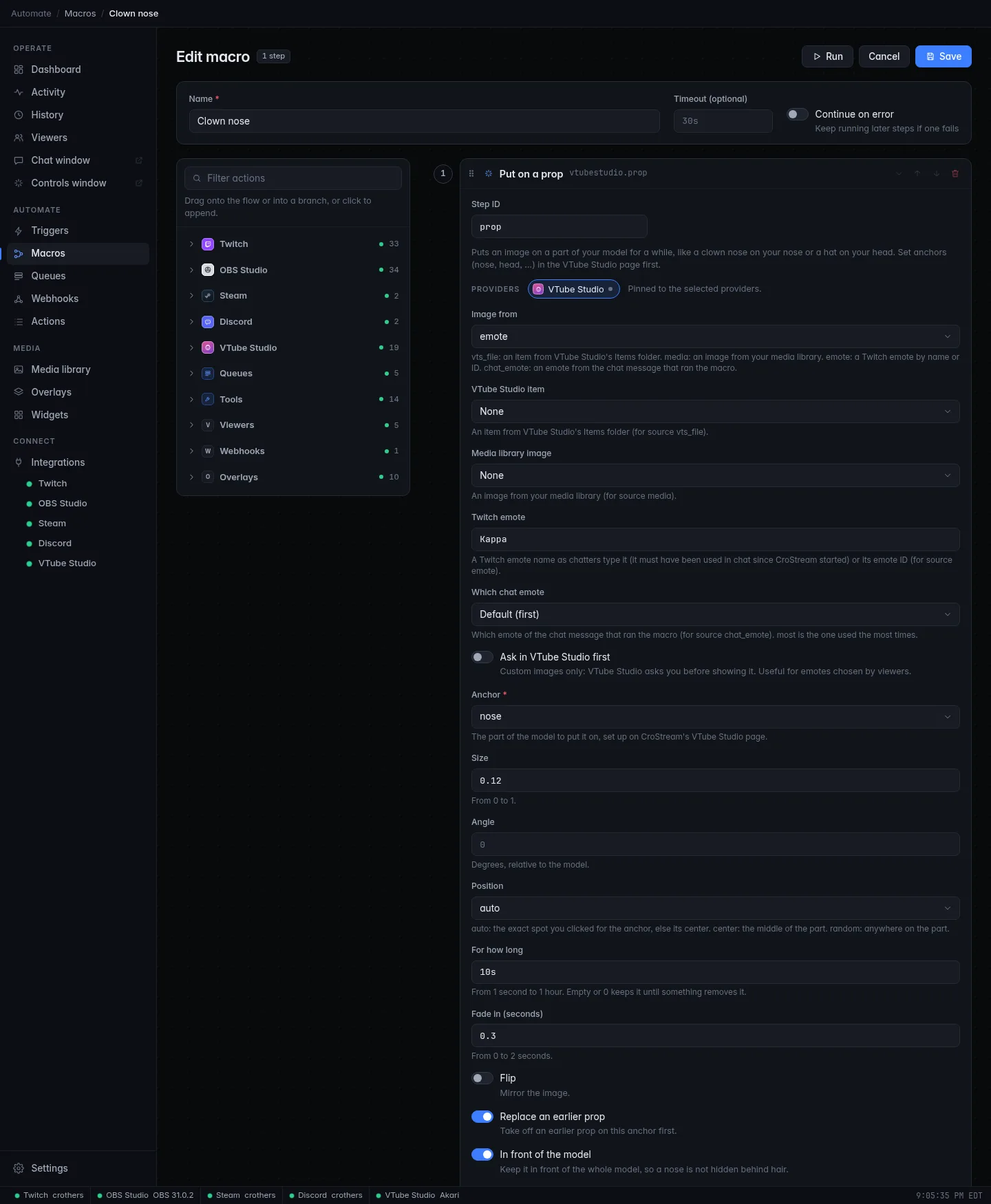The Put on a prop action with the chat emote source, the nose anchor, size 0.12 and a duration of 10 seconds